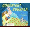 Goodnight Bubbala by Sheryl Haft